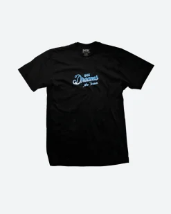Dreams are Forever T-Shirt